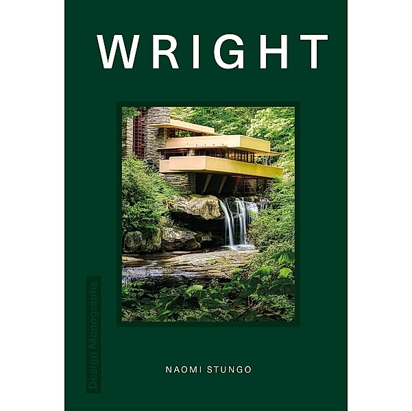 Design Monograph: Wright, Naomi Stungo