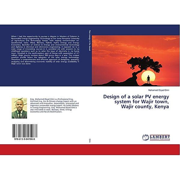 Design of a solar PV energy system for Wajir town, Wajir county, Kenya, Mohamed Diyad Elmi