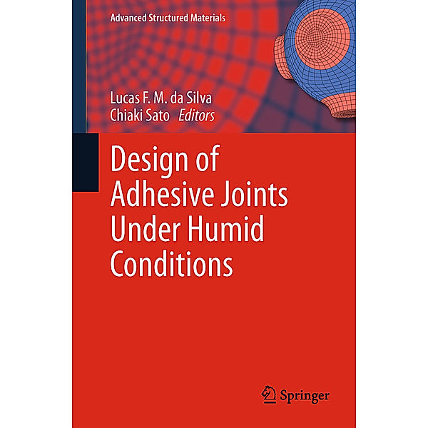 Design of Adhesive Joints Under Humid Conditions