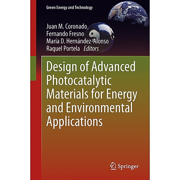 Design of Advanced Photocatalytic Materials for Energy and Environmental Applications