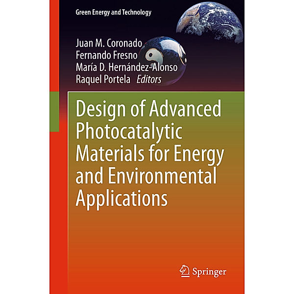 Design of Advanced Photocatalytic Materials for Energy and Environmental Applications