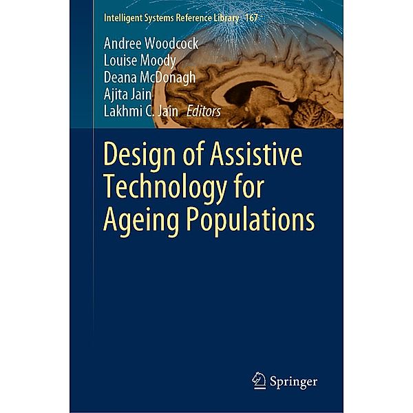 Design of Assistive Technology for Ageing Populations / Intelligent Systems Reference Library Bd.167