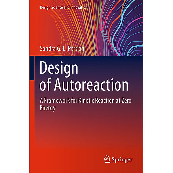 Design of Autoreaction, Sandra G.L. Persiani