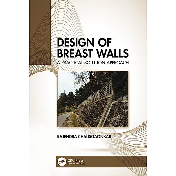 Design of Breast Walls, Rajendra Chalisgaonkar