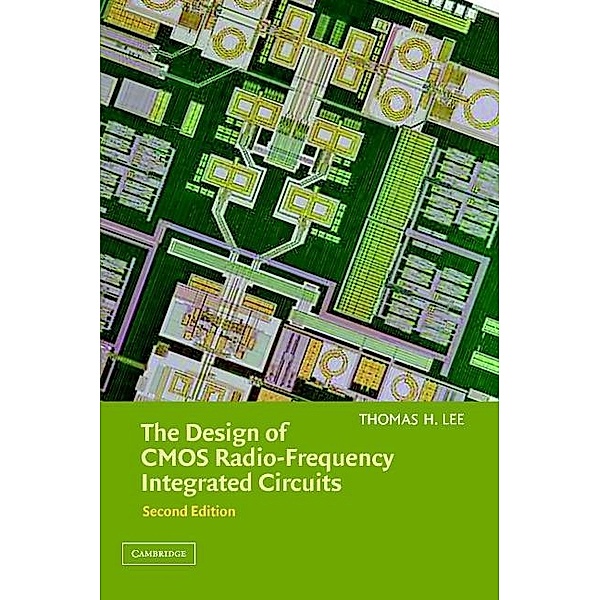 Design of CMOS Radio-Frequency Integrated Circuits, Thomas H. Lee