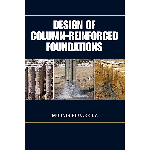 Design of Column-Reinforced Foundations, Mounir Bouassida