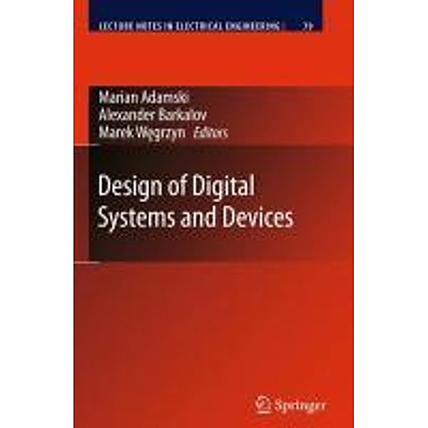 Design of Digital Systems and Devices / Lecture Notes in Electrical Engineering Bd.79
