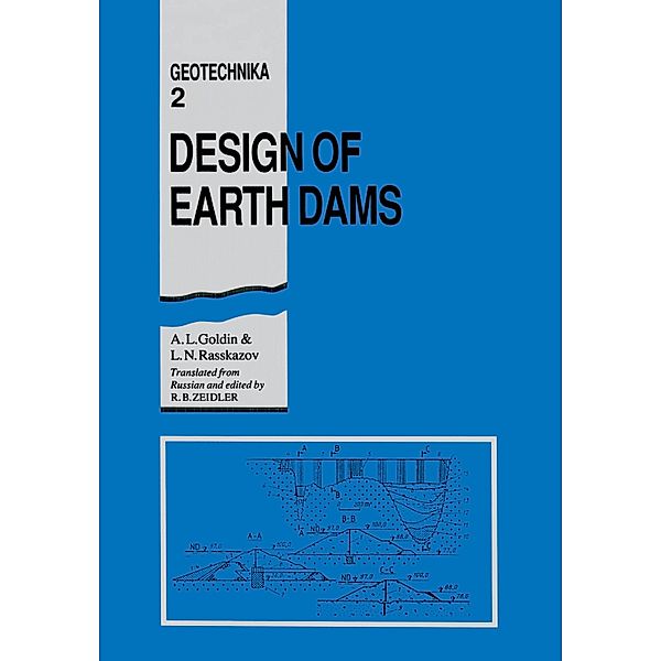 Design of Earth Dams, A. L. Goldin