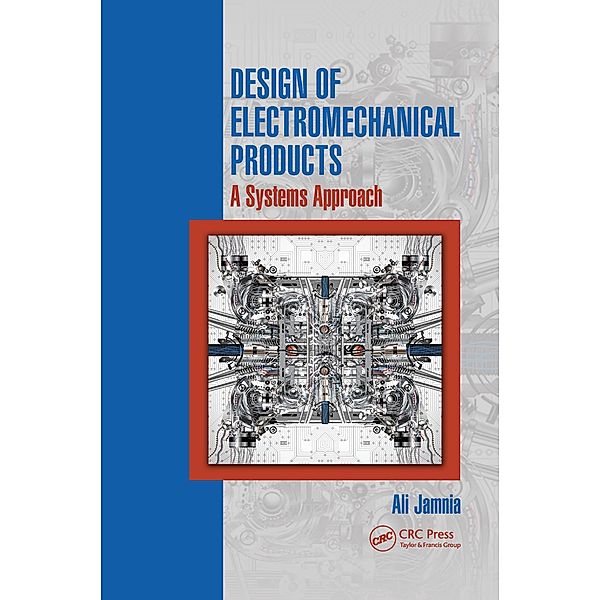 Design of Electromechanical Products, Ali Jamnia