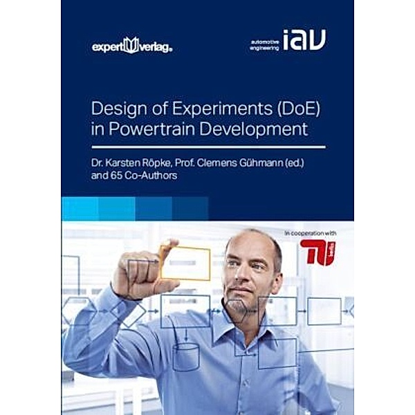 Design of Experiments (DoE) in Powertrain Development, Karsten Röpke, Clemens Gühmann