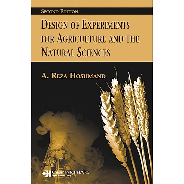 Design of Experiments for Agriculture and the Natural Sciences, Reza Hoshmand
