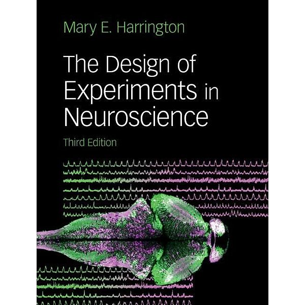 Design of Experiments in Neuroscience, Mary E. Harrington