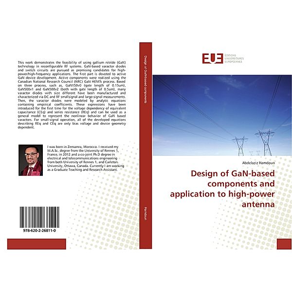 Design of GaN-based components and application to high-power antenna, Abdelaziz Hamdoun