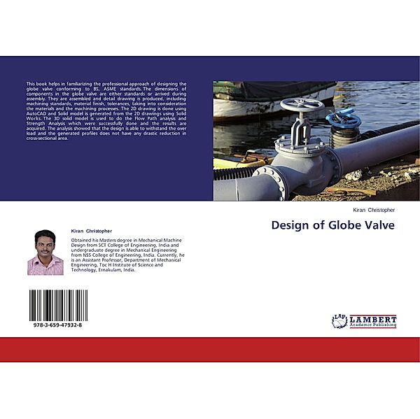 Design of Globe Valve, Kiran Christopher