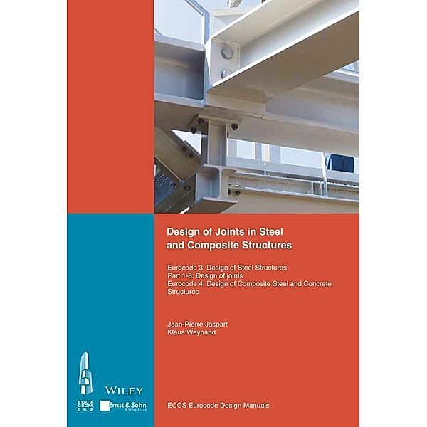 Design of Joints in Steel and Composite Structures