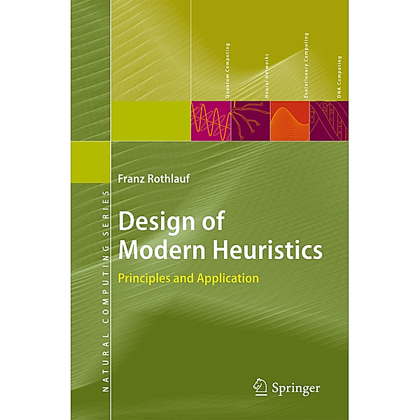 Design of Modern Heuristics, Franz Rothlauf