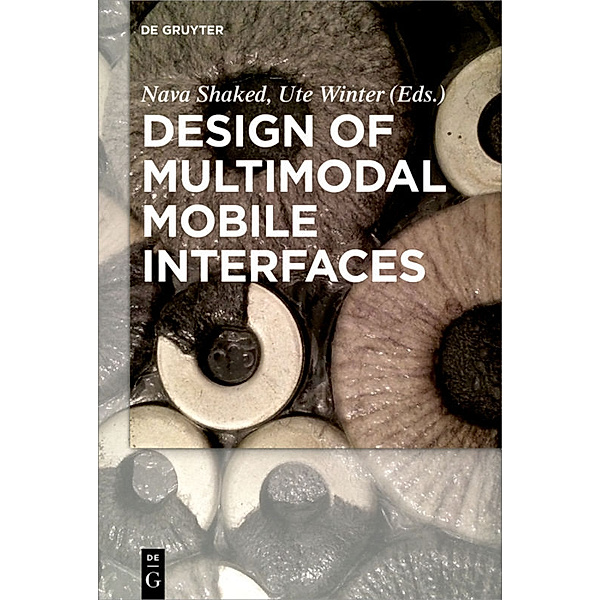 Design of Multimodal Mobile Interfaces
