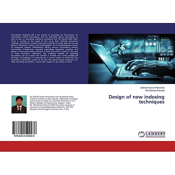 Design of new indexing techniques, Sathish Kumar Penchala, RK Kishore Patnala