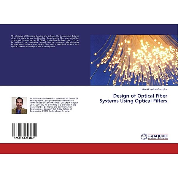 Design of Optical Fiber Systems Using Optical Filters, Muppidi Venkata Sudhakar