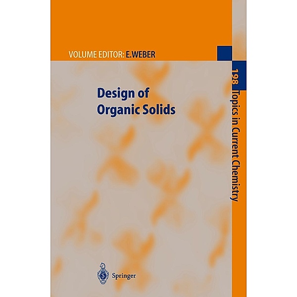 Design of Organic Solids / Topics in Current Chemistry Bd.198