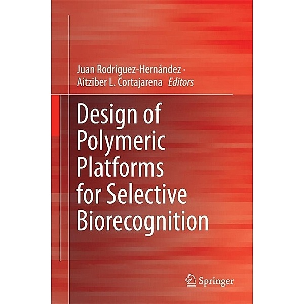 Design of Polymeric Platforms for Selective Biorecognition