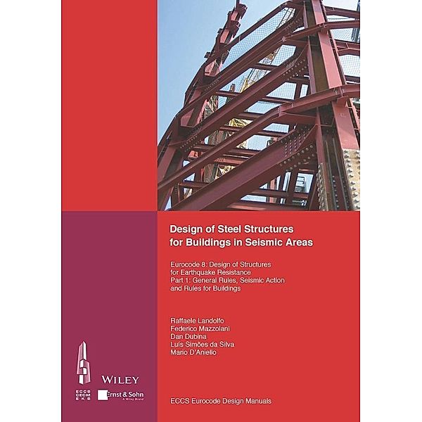 Design of Steel Structures for Buildings in Seismic Areas