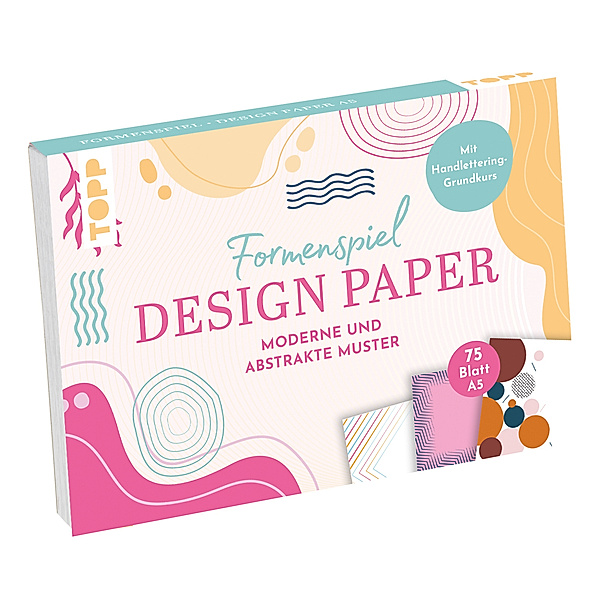 Design Paper A5 Formenspiel. Mit Handlettering-Grundkurs, Ludmila Blum