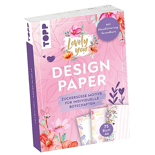 Design Paper A6 Lovely You. Mit Handlettering-Grundkurs, Ludmila Blum