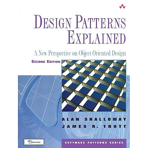 Design Patterns Explained, Shalloway Alan, Trott James R.