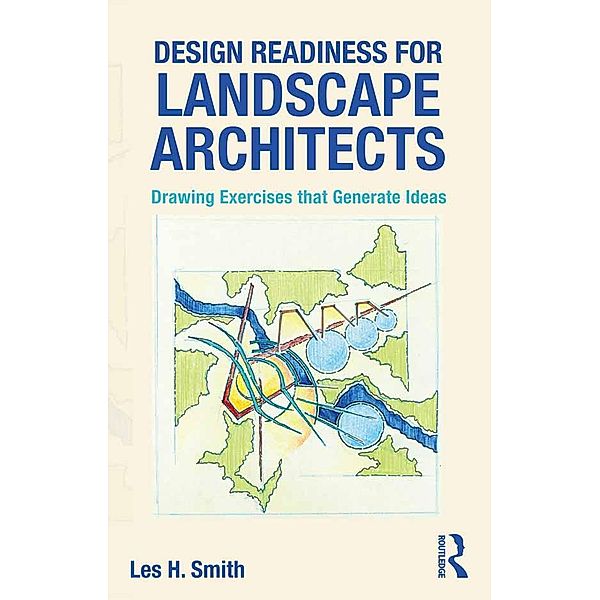 Design Readiness for Landscape Architects, Les Smith