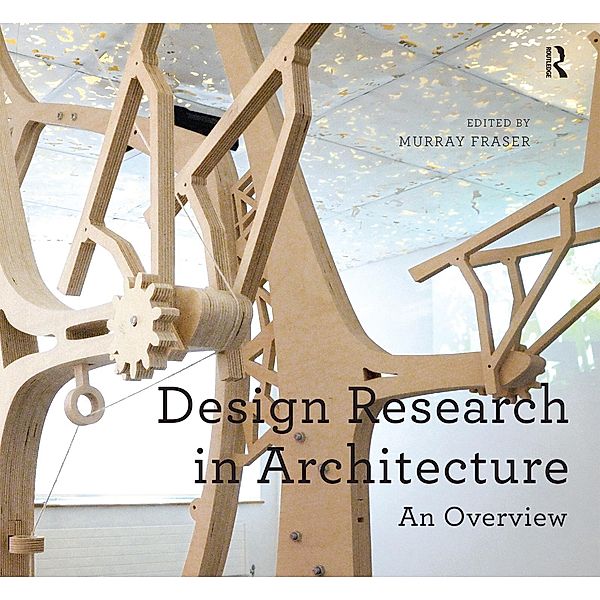 Design Research in Architecture, Murray Fraser