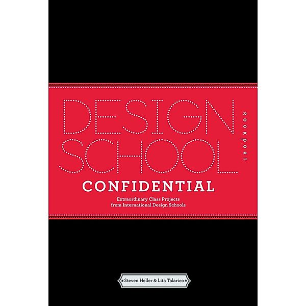 Design School Confidential, Steven Heller, Lita Talarico