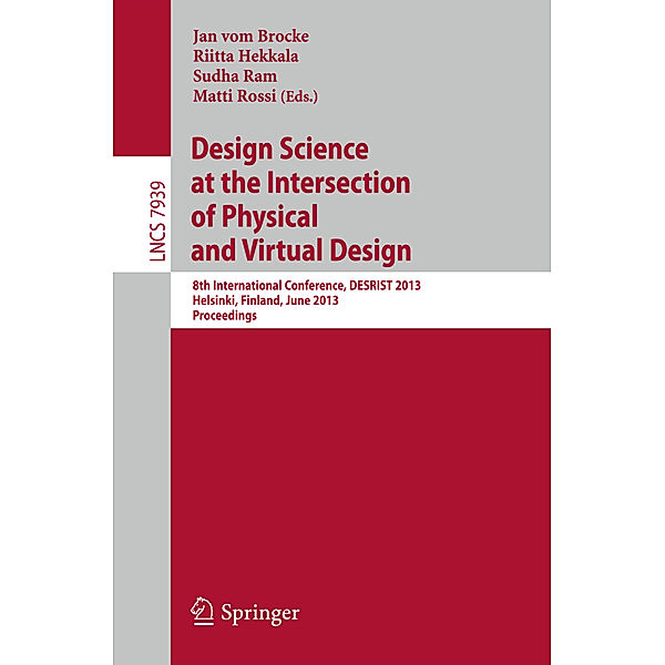 Design Science at the Intersection of Physical and Virtual Design