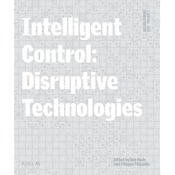 Design Studio Vol. 2: Intelligent Control