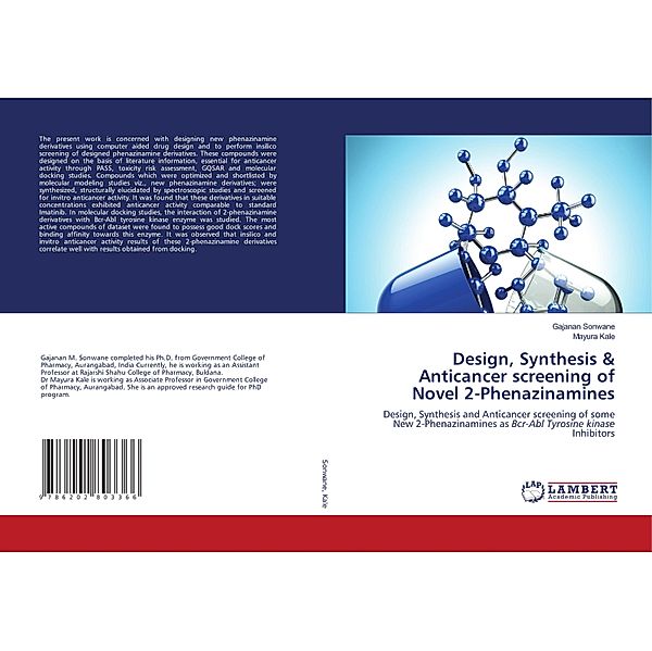 Design, Synthesis & Anticancer screening of Novel 2-Phenazinamines, Gajanan Sonwane, Mayura Kale