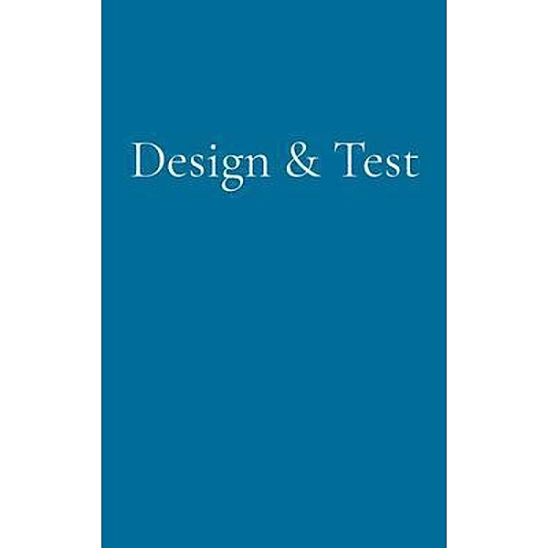 Design & Test, Grant Colfax
