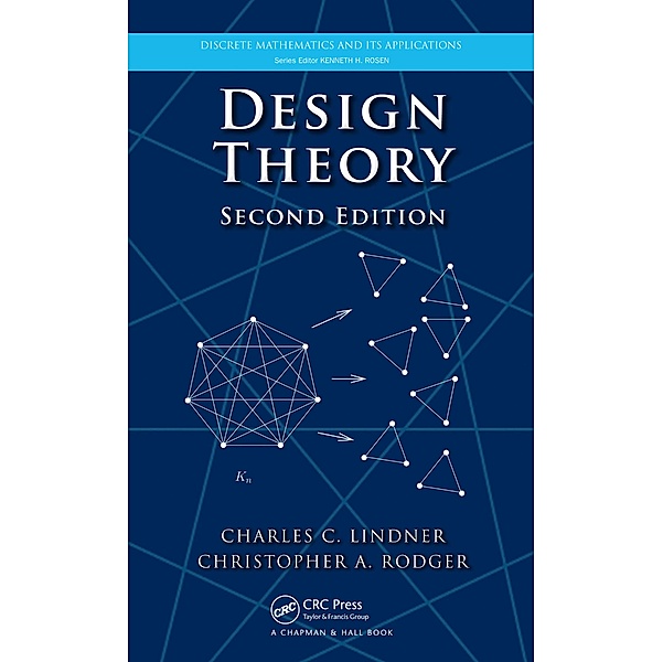 Design Theory, Charles C. Lindner, Christopher A. Rodger