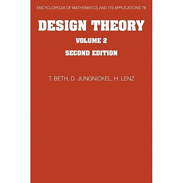 Design Theory: Volume 2, Thomas Beth