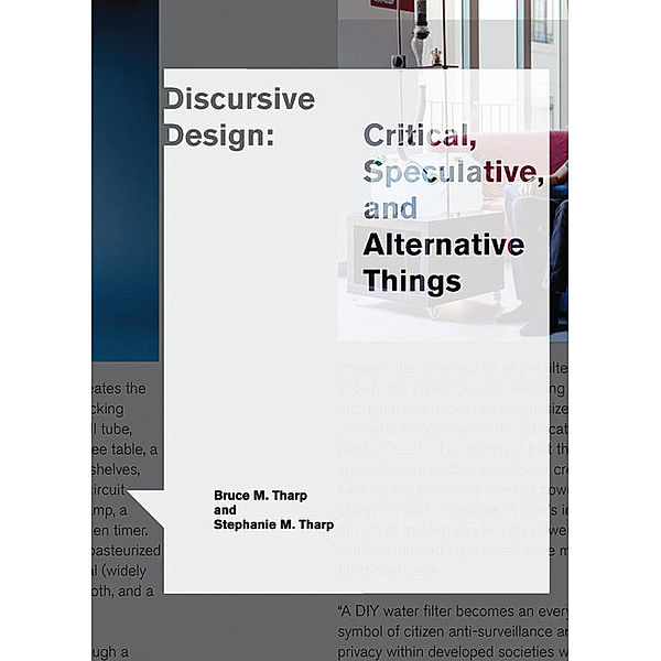 Design Thinking, Design Theory / Discursive Design, Bruce M. Tharp, Stephanie M. Tharp