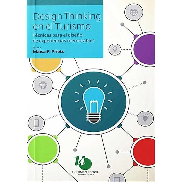 Design Thinking en el turismo, Maísa F Prieto