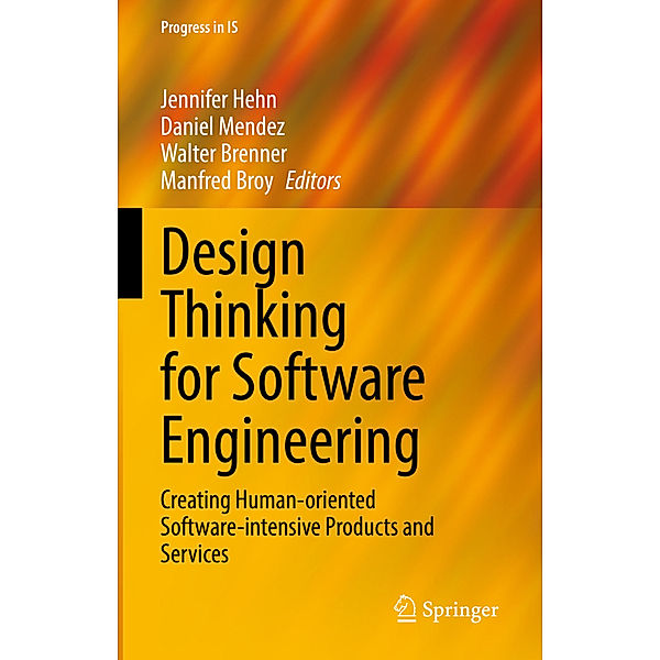 Design Thinking for Software Engineering