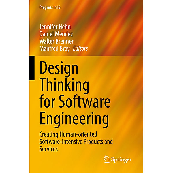 Design Thinking for Software Engineering