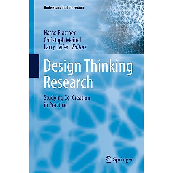 Design Thinking Research / Understanding Innovation