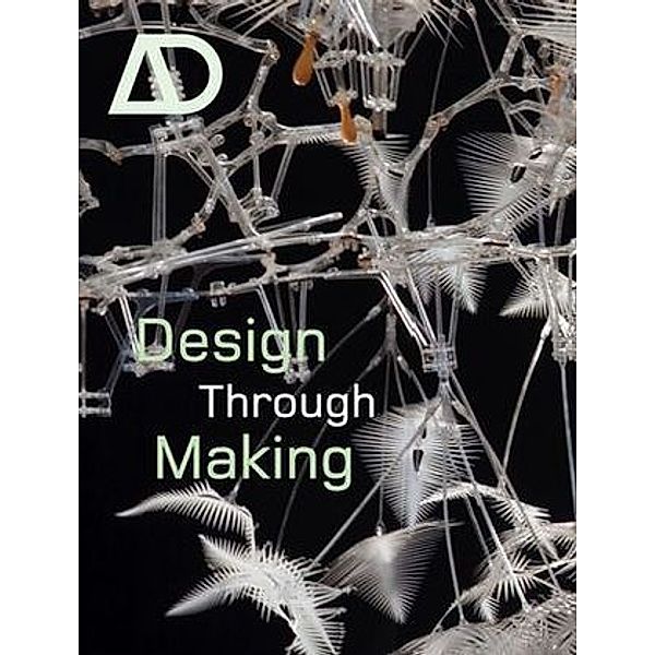 Design Through Making, Robert Sheil