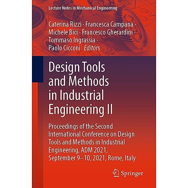 Design Tools and Methods in Industrial Engineering II / Lecture Notes in Mechanical Engineering