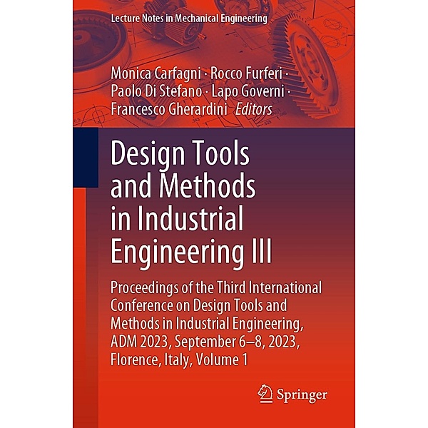 Design Tools and Methods in Industrial Engineering III / Lecture Notes in Mechanical Engineering