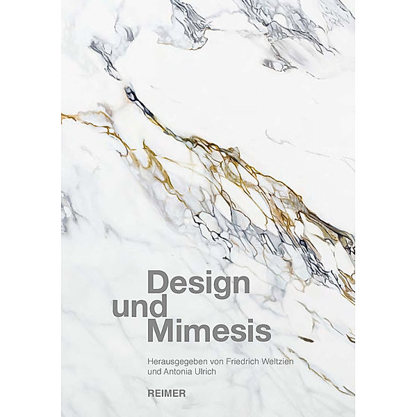 Design und Mimesis, Stefan Adler, Roland Borgards, Sabeth Buchmann, Sonja Dümpelmann, Volker Feyerabend, Jasper A. Friedrich, Koech