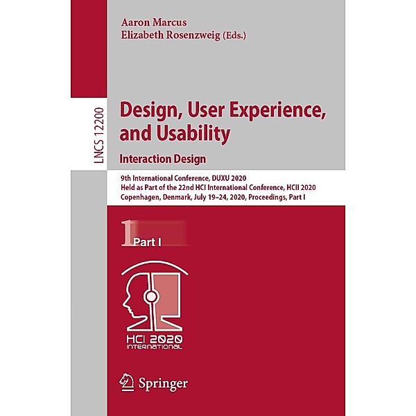 Design, User Experience, and Usability. Interaction Design / Lecture Notes in Computer Science Bd.12200