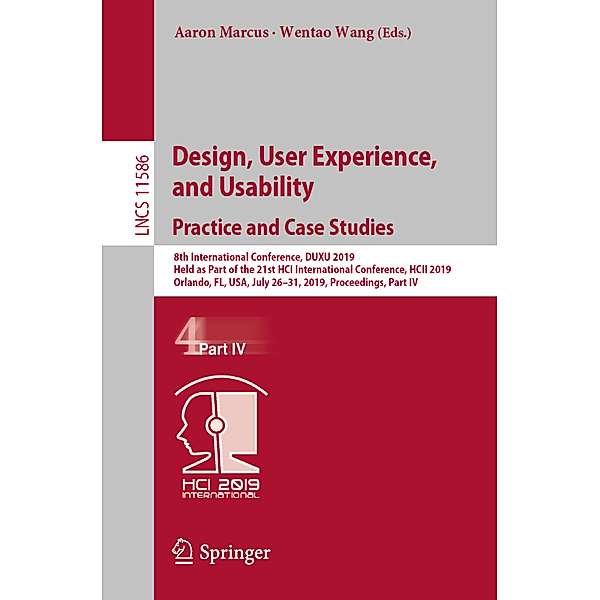 Design, User Experience, and Usability. Practice and Case Studies