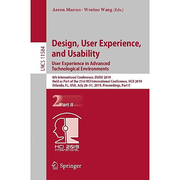 Design, User Experience, and Usability. User Experience in Advanced Technological Environments / Lecture Notes in Computer Science Bd.11584